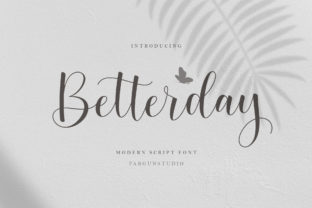 Betterday: A Script Font with a Sweet, Modern Twist