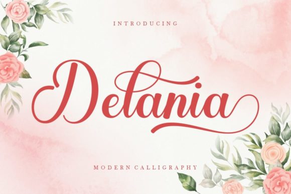 Delania: A Sweet Script for Designs That Need Heart