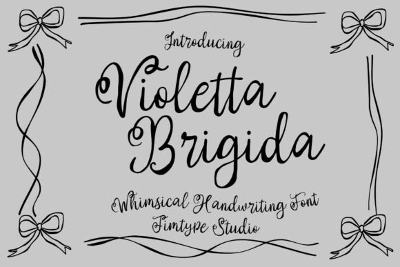 Discover Violetta Brigida: A Whimsical Handwritten Font